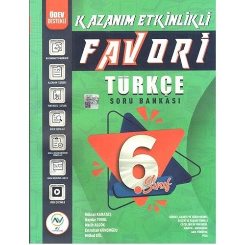 Av Yayınları 6. Sınıf Türkçe Favori Serisi Kazanım Etkinlikli Soru Bankası