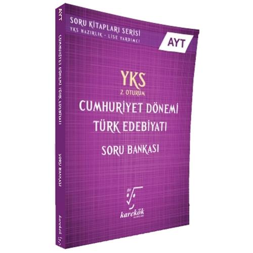 Karekök Yayınları Ayt Cumhuriyet Dönemi Türk Edebiyatı Soru Bankası