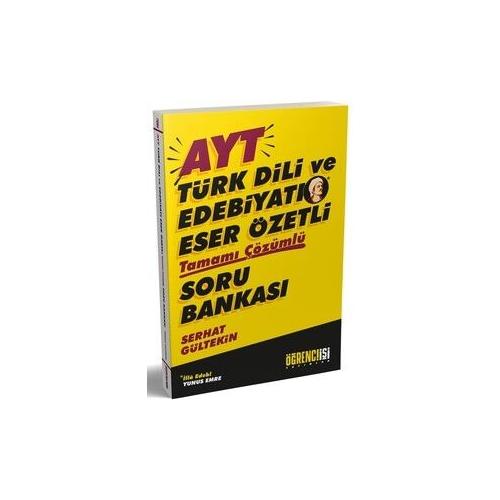 Öğrenci İşi Yayınları AYT Türk Dili ve Edebiyatı Eser Özetli Soru Bankası